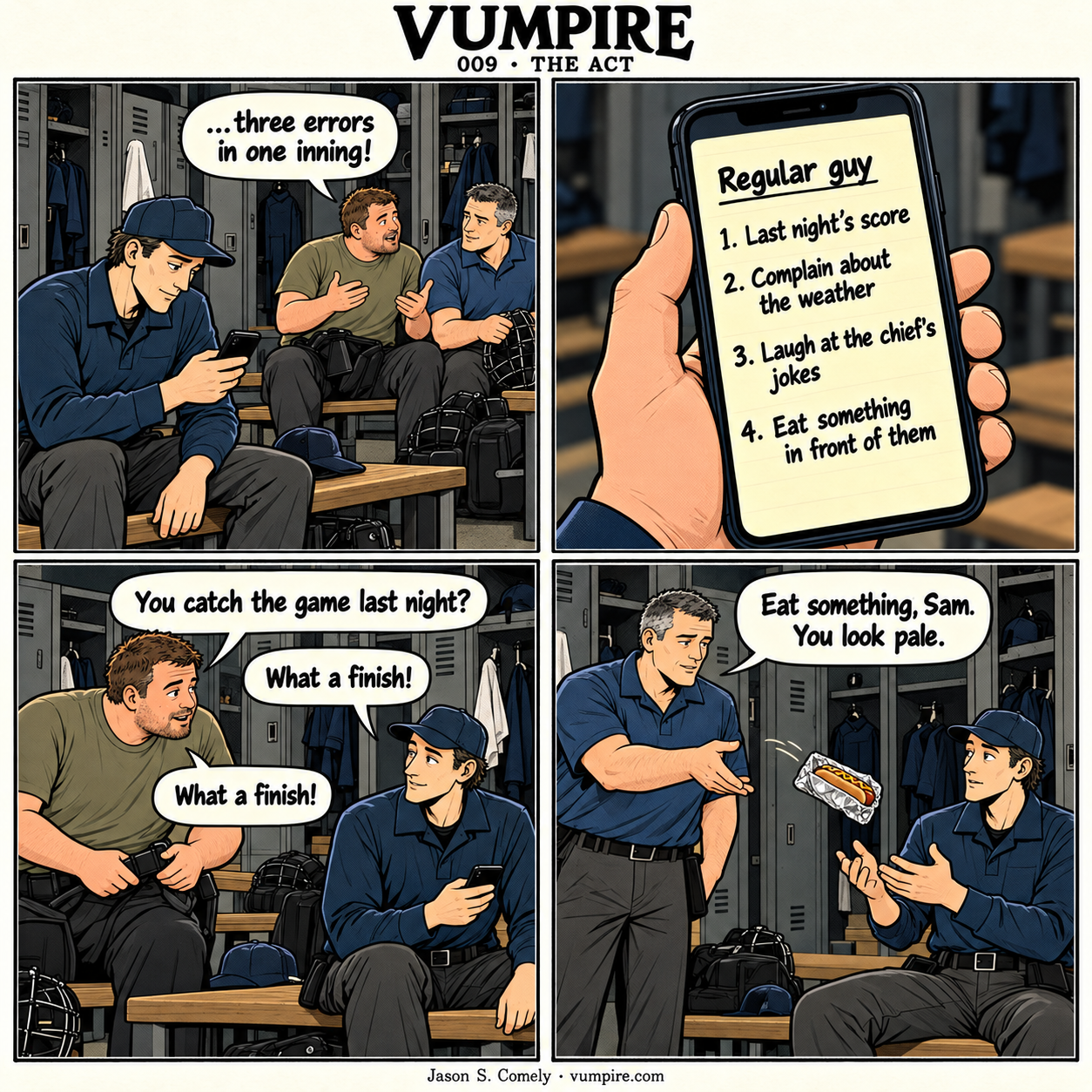 VUMPIRE 009: The Act. Four-panel comic. A complete transcript follows below.