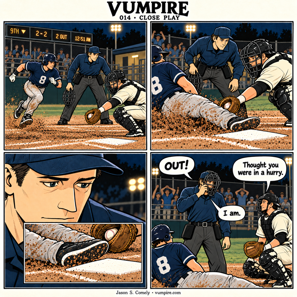 VUMPIRE 014: Close Play. Four-panel comic. A complete transcript follows below.